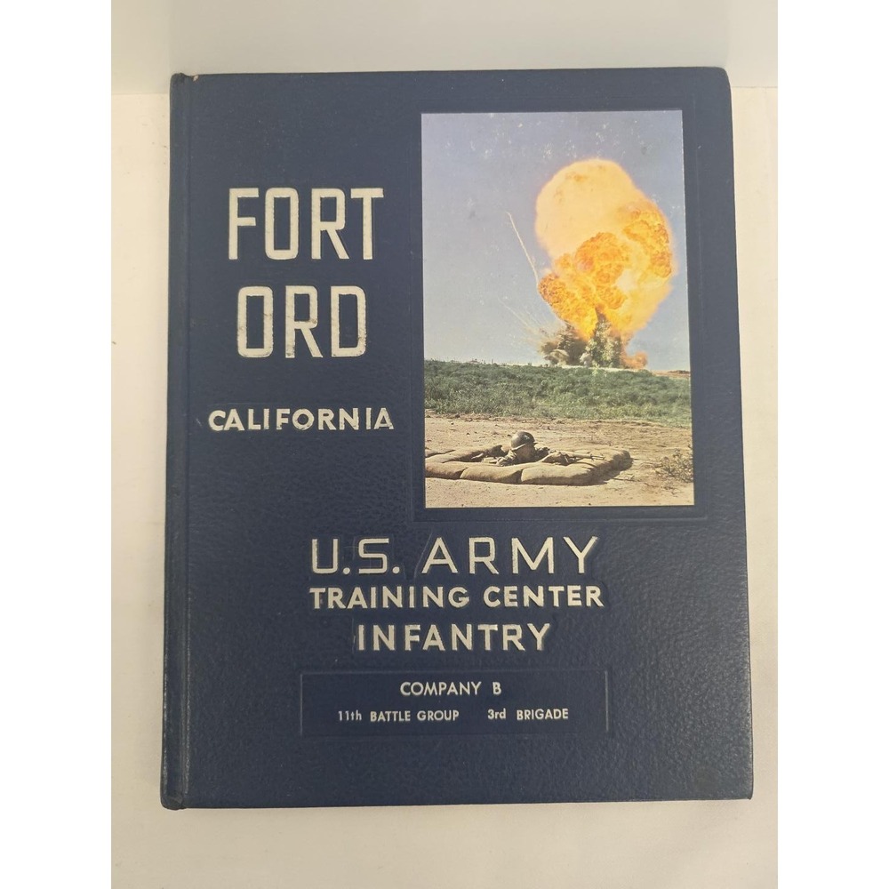 1961 Fort Ord California Army Yearbook Company B 11th Battle Group 3rd Brigade